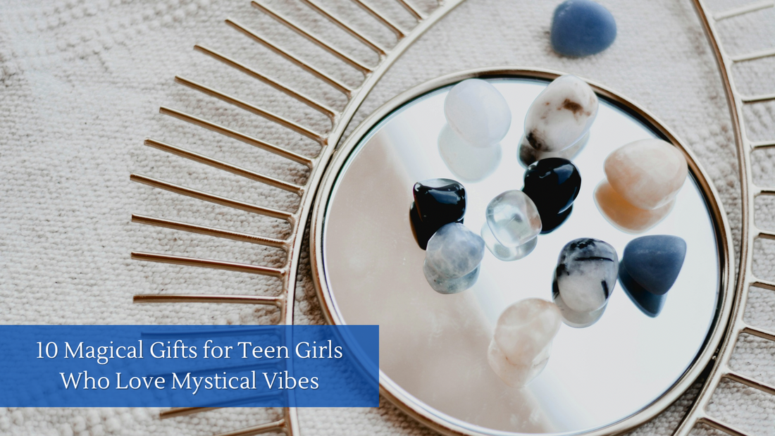 10 Magical Gifts for Teen Girls Who Love Mystical Vibes