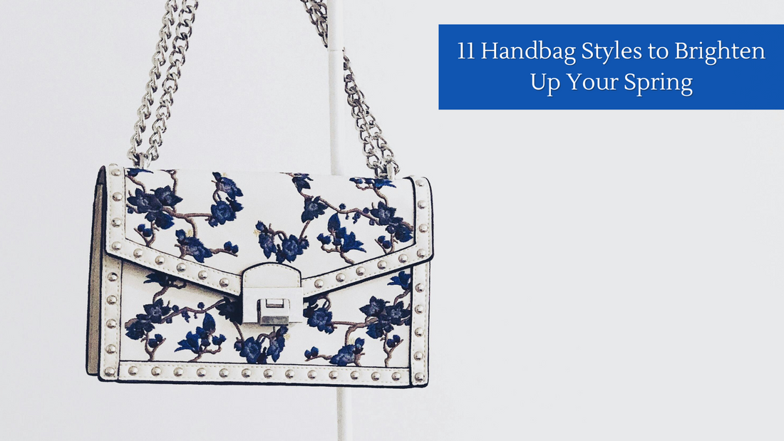 11 Handbag Styles to Brighten Up Your Spring