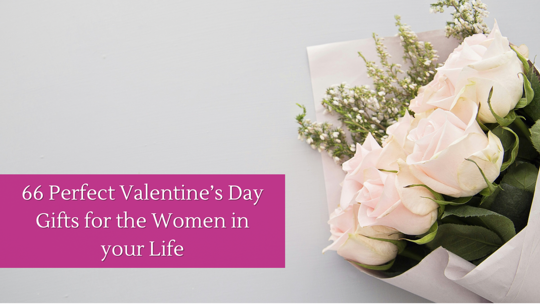 66 Valentine’s Day Perfect Gifts for Her