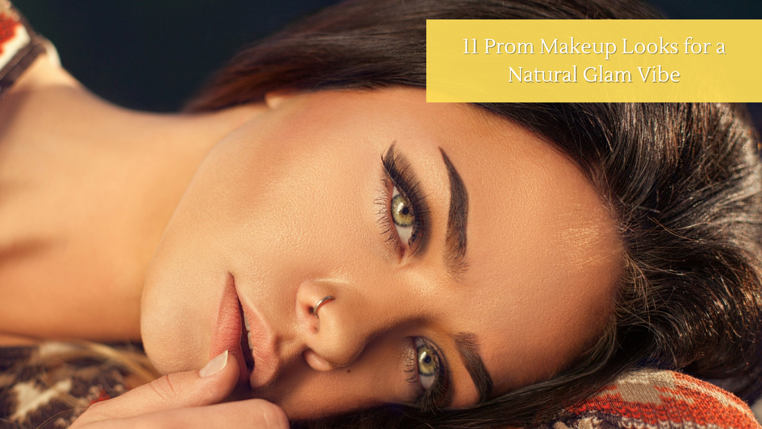 11 Prom Makeup Looks for a Natural Glam Vibe