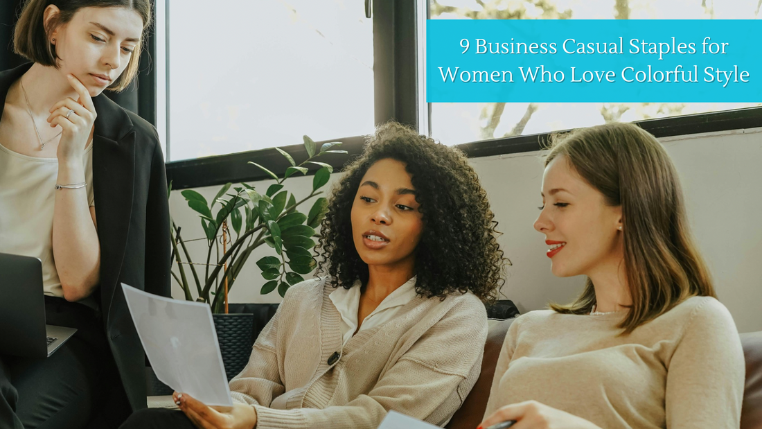 9 Business Casual Staples for Women Who Love Colorful Style