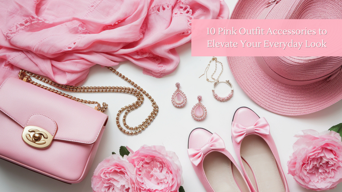 10 Pink Outfit Accessories to Elevate Your Everyday Look