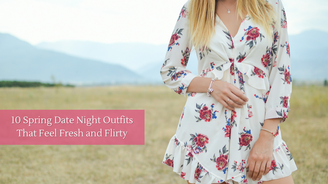 10 Spring Date Night Outfits That Feel Fresh and Flirty