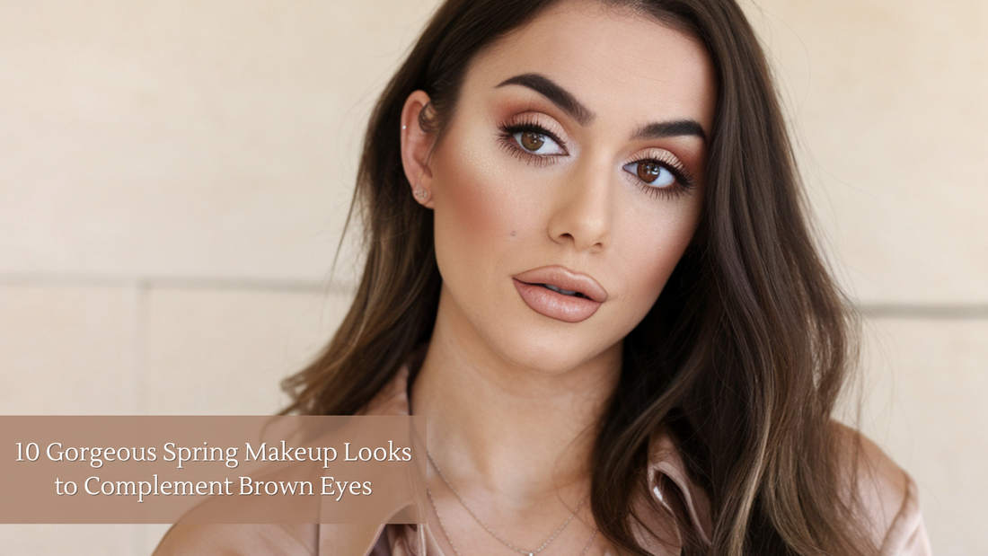 10 Gorgeous Spring Makeup Looks to Complement Brown Eyes