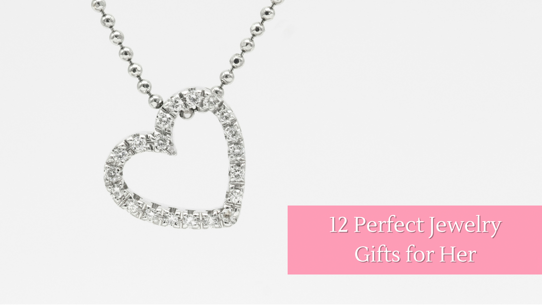12 Perfect Jewelry Gifts for Her