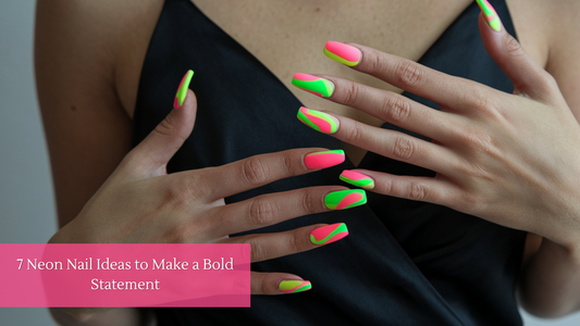 7 Neon Nail Ideas to Make a Bold Statement